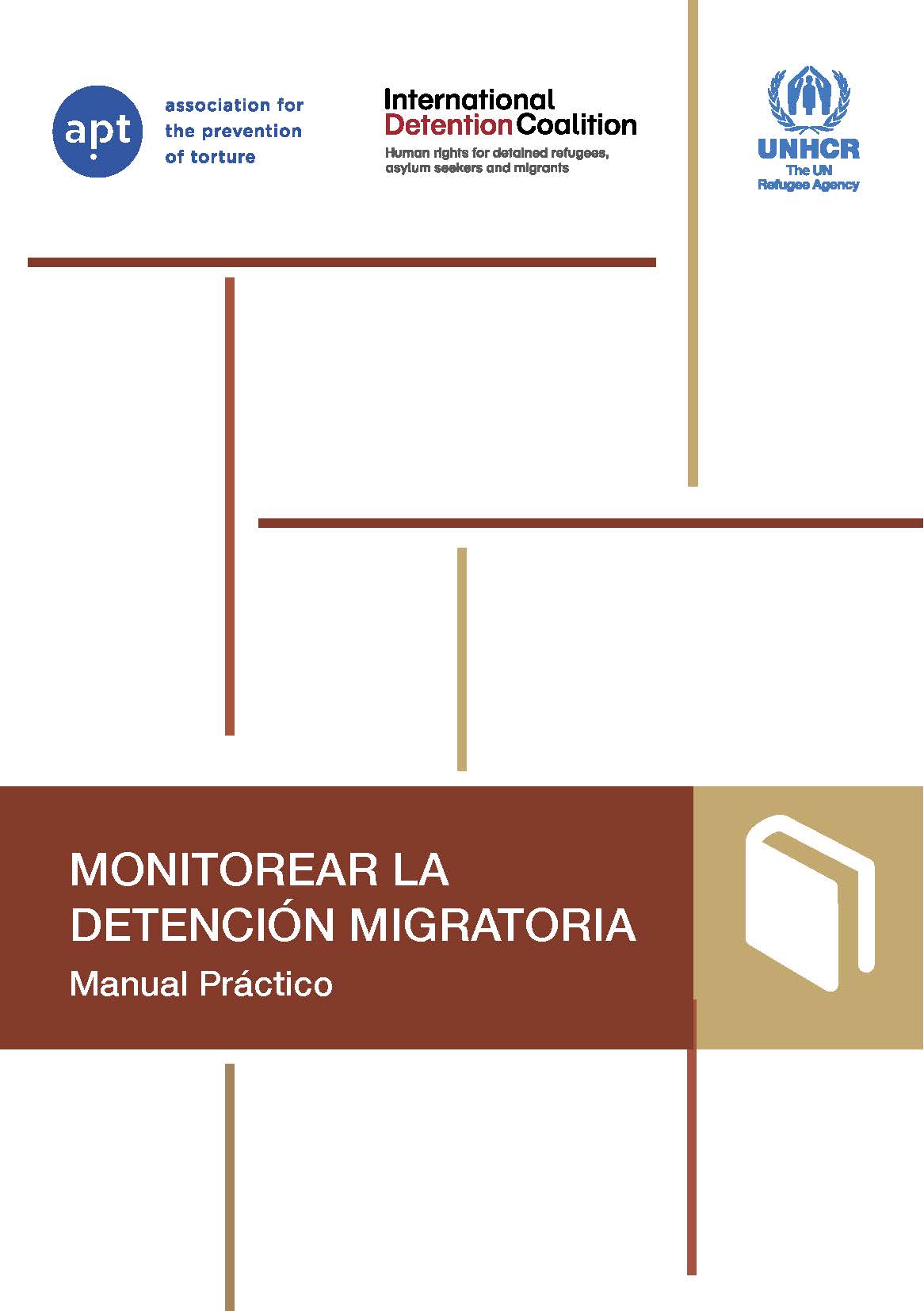 Monitorear la detención migratoria – Manual práctico