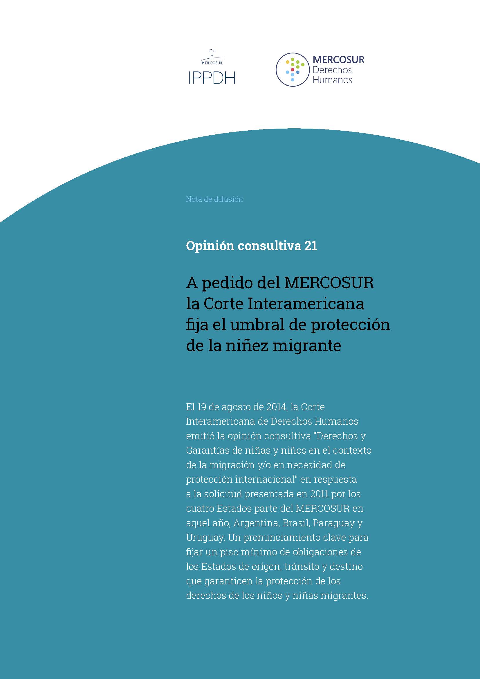 Opinión consultiva 21 – A pedido del MERCOSUR la Corte Interamericana fija el umbral de protección de la niñez migrante