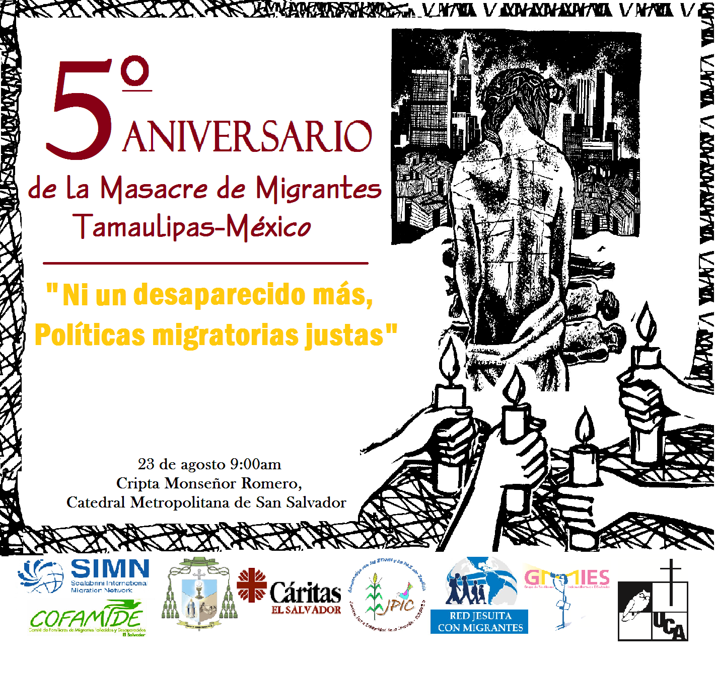 Conmemoración del 5° aniversario de la masacre de San Fernando Tamulipas, México.