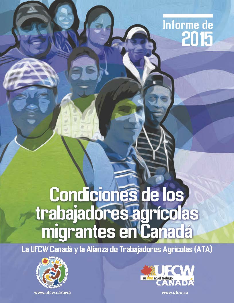 Condiciones de los trabajadores agrícolas migrantes en Canadá