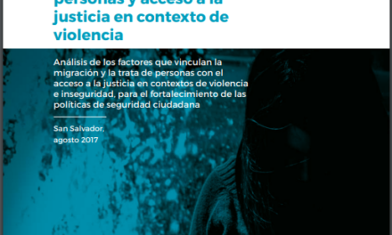 Migración, trata de personas y acceso a la justicia en contexto de violencia